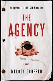 The Agency: Hollywood Talent, CIA Managed