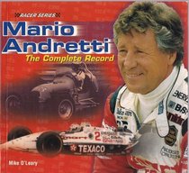 Mario Andretti: The Complete Record