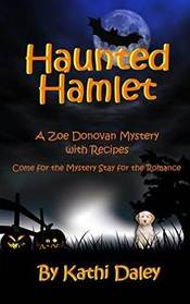 Haunted Hamlet (Zoe Donovan Mystery) (Volume 9)