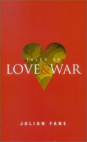 Tales of Love & War