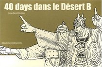 40 days dans le desert/ 40 Days in the Desert (Spanish Edition)