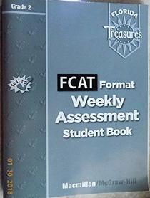 FCAT Format Weekly Assessment Student Book Grade 2