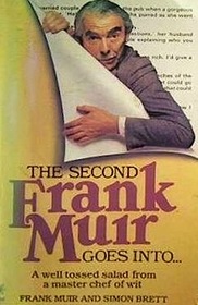 The Second Frank Muir Goes Into....