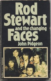 Rod Stewart and the changing Faces (A Panther original)