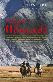 In Search of Nomads : An English Obsession from Hester Stanhope to Bruce Chatwin
