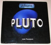 Pluto (The Library of the Planets)