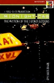 Midnight Cab: The Mystery of the Secret Letters (Audio Cassette)