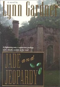 Jade and Jeopardy: A Novel