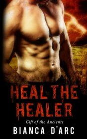Heal the Healer (Gift of the Ancients)