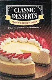 Classic Desserts From The Dessert Maker