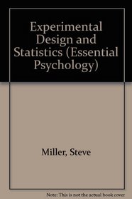 Experimental Design and Statistics (Essential Psychology)