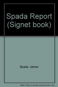 Spada Report (Signet book)