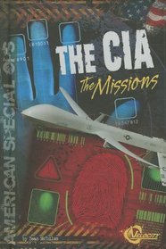 The CIA: The Missions (American Special Ops)
