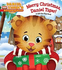 Merry Christmas, Daniel Tiger! (Daniel Tiger's Neighborhood)