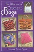 THE LITTLE BOX OF CROCHETED BAGS (Little Box Of...)