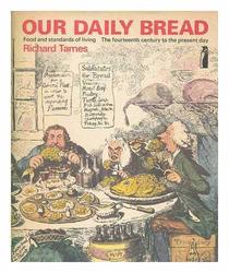 OUR DAILY BREAD (TOPICS IN HISTORY S.)