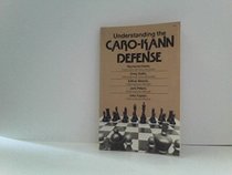 Understanding the Caro-Kann Defence