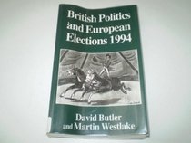 British Politics and European Elections, 1994