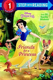 Friends for a Princess (Disney Princess) (Step into Reading)