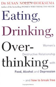 Eating, Drinking, Overthinking - Women's Destructive Relationship with Food and Alcohol