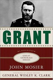 Grant: Library Edition (Great General Series)