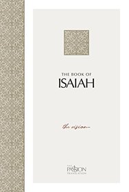 The Book of Isaiah: The Vision (The Passion Translation)