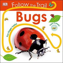 Follow the Trail: Bugs