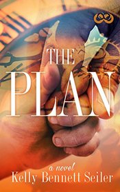 The Plan: A Novel