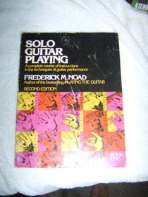 Solo Guitar Playing/Book 1 (Classical Guitar)