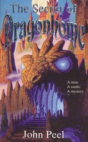 The Secret of Dragonhome (Dragonhome, Bk 1)