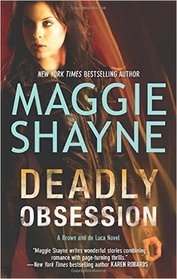 Deadly Obsession (Brown and de Luca, Bk 4)