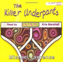 The Killer Underpants (Jiggy Mccue)