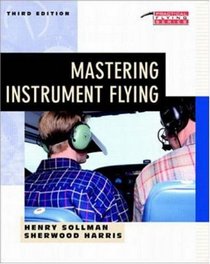 Mastering Instrument Flying