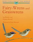 Fairy-Wrens and Grasswrens: Maluridae (Bird Families of the World)