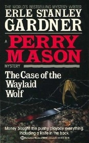 The Case of the Waylaid Wolf (Perry Mason)