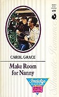 Make Room for Nanny (Silhouette Romance, No 690)