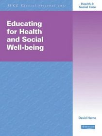 AVCE Edexcel Optional Unit: Educating for Health and Social Well-being