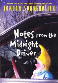 Notes from the Midnight Driver