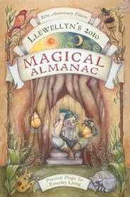 Llewellyn's 2010 Magical Almanac (Llewellyn's Magical Almanac)