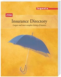 Insurance Directory - 2006 (Insurance Directory)
