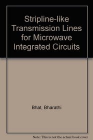 Stripline-Like Transmission Lines for Microwave Integrated Circuits