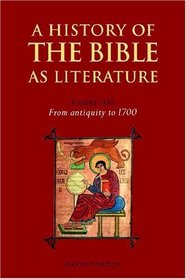 A History of the Bible as Literature (A History of the Bible as Literature)