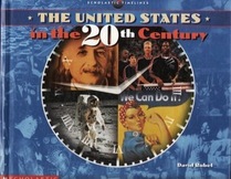 The United States in the 20th Century