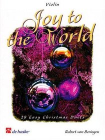 Joy to the World Violin 28 Easy Christmas Duets (De Haske Play-Along Book)