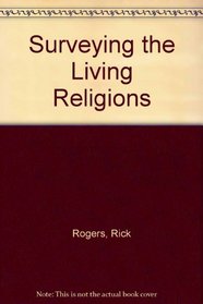 Surveying the Living Religions