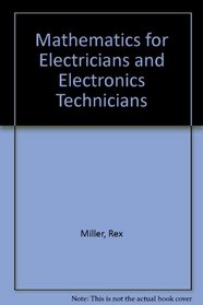 Mathematics for Electricians and Electronics Technicians