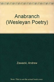 Anabranch (Wesleyan Poetry)