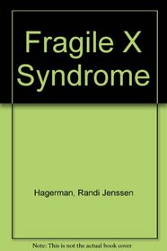 Fragile X Syndrome