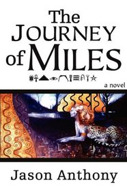 The Journey of Miles