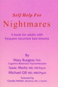 Self Help for Nightmares: A Book for Adults with Frequent Recurrent Nightmares